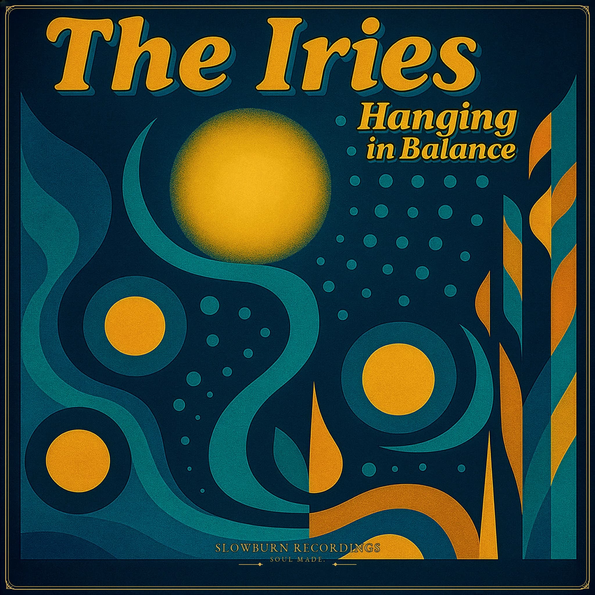 Hanging In Balance cover art showing The Iries title above a teal-and-gold abstract landscape with suns, circles, leaves, and a gold border.